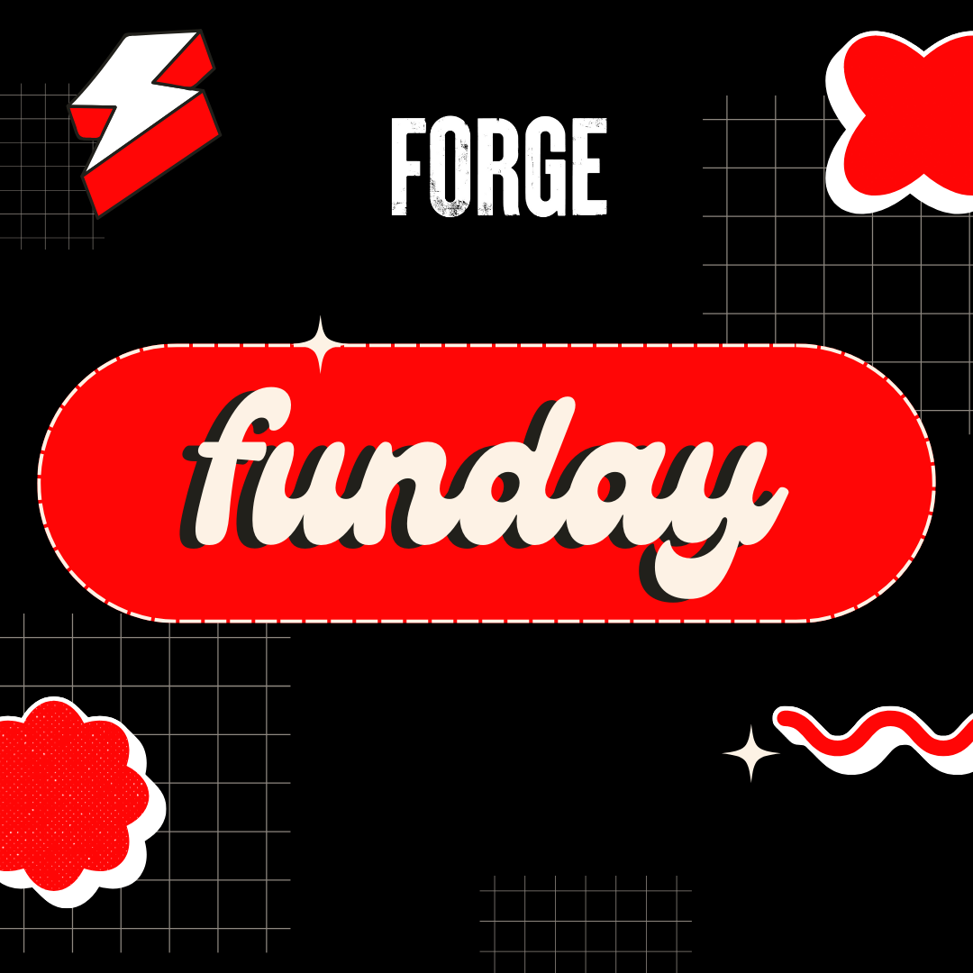 Forge Funday