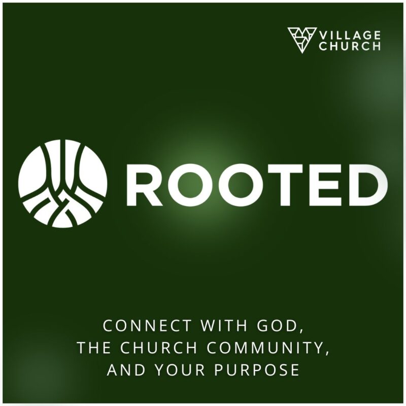 VillageChurch_Rooted 2025